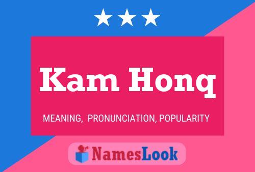 Kam Honq Namensposter