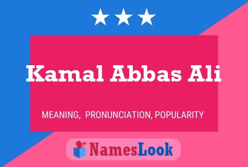 Kamal Abbas Ali Namensposter