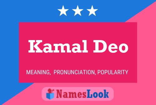 Kamal Deo Namensposter