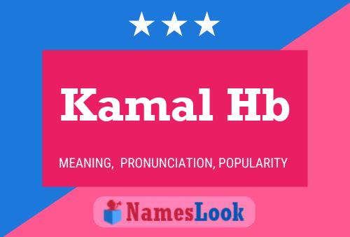 Kamal Hb Namensposter