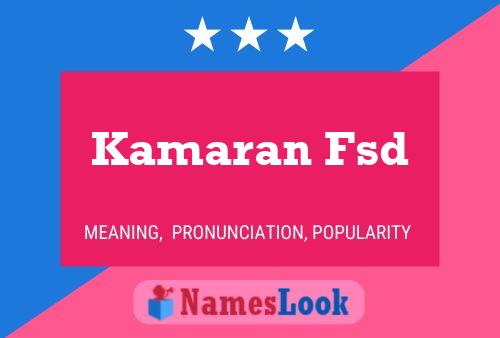 Kamaran Fsd Namensposter