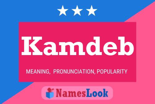 Kamdeb Namensposter