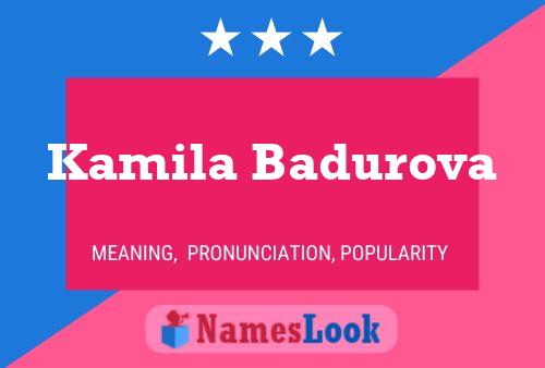 Kamila Badurova Namensposter