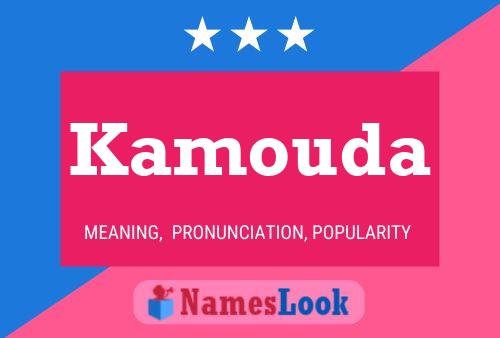 Kamouda Namensposter