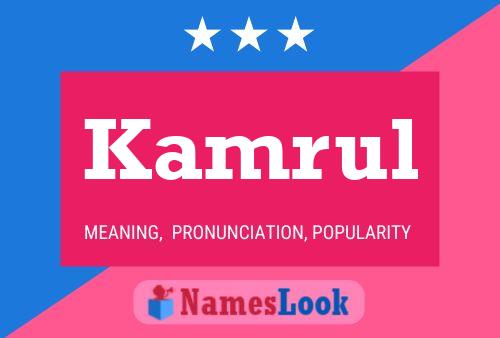 Kamrul Namensposter