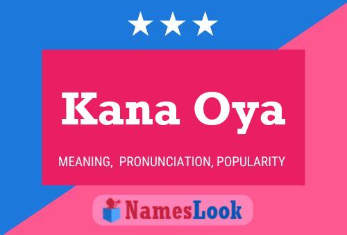 Kana Oya Namensposter