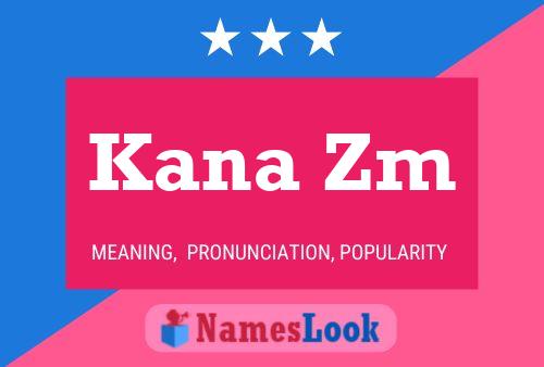 Kana Zm Namensposter