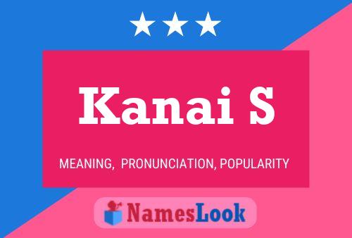 Kanai S Namensposter