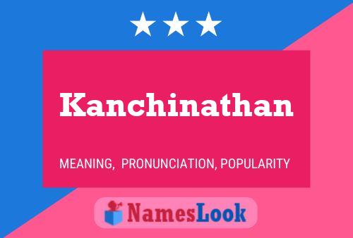 Kanchinathan Namensposter