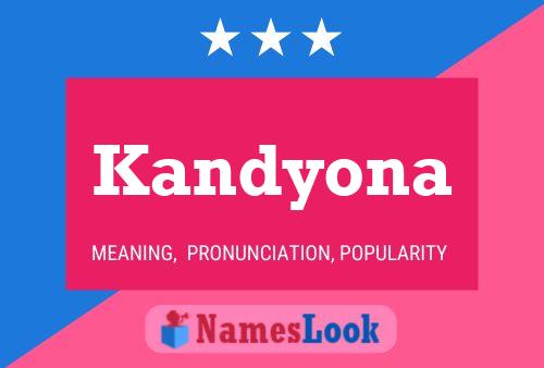 Kandyona Namensposter