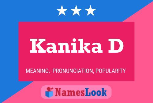 Kanika D Namensposter