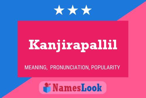 Kanjirapallil Namensposter