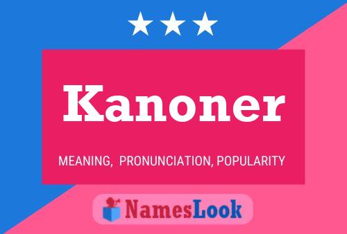 Kanoner Namensposter