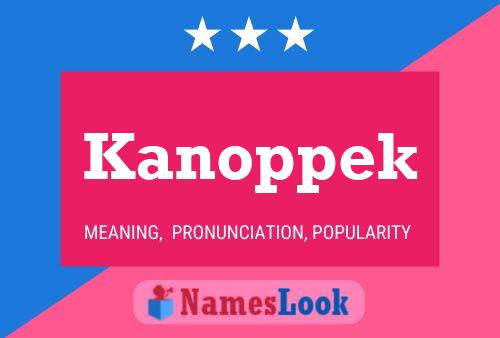 Kanoppek Namensposter