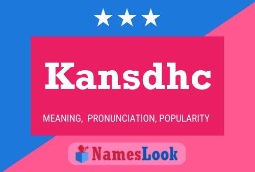 Kansdhc Namensposter