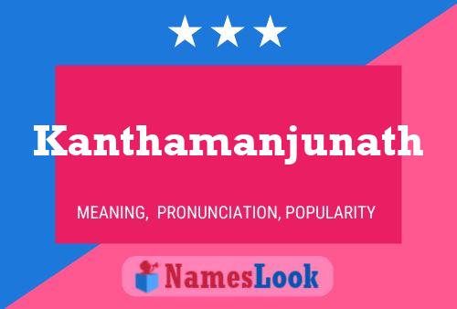 Kanthamanjunath Namensposter