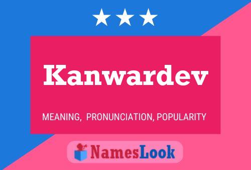 Kanwardev Namensposter