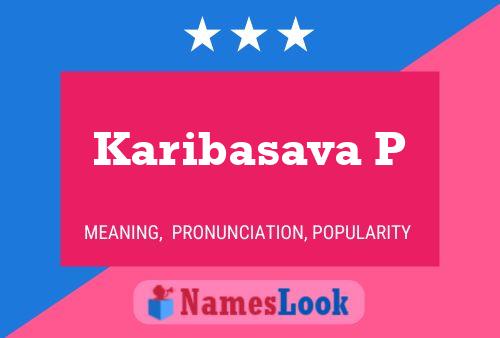 Karibasava P Namensposter