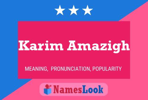 Karim Amazigh Namensposter