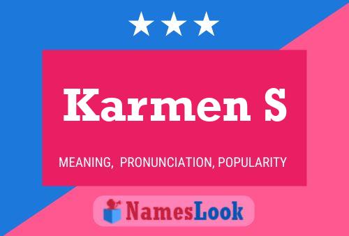 Karmen S Namensposter