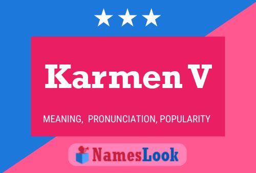 Karmen V Namensposter