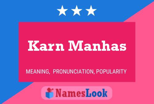 Karn Manhas Namensposter