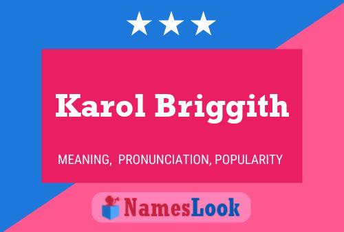 Karol Briggith Namensposter