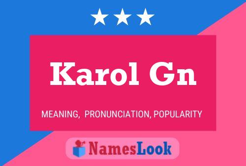 Karol Gn Namensposter