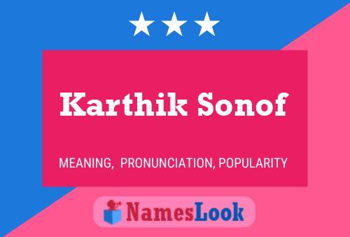 Karthik Sonof Namensposter