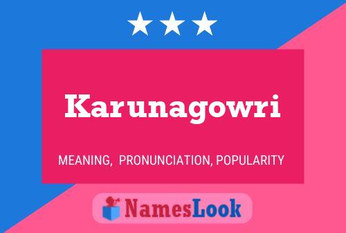 Karunagowri Namensposter