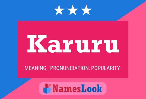 Karuru Namensposter