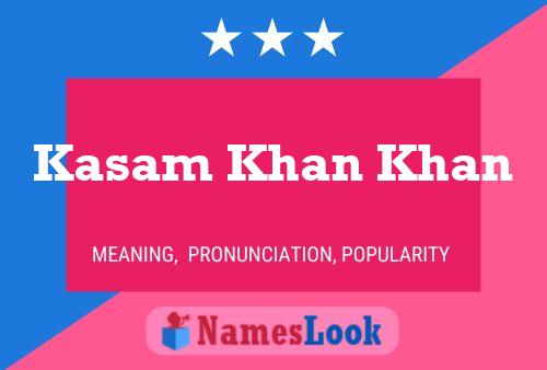 Kasam Khan Khan Namensposter