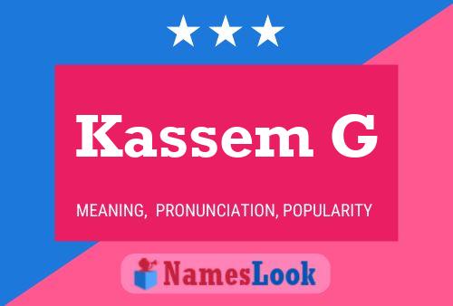 Kassem G Namensposter