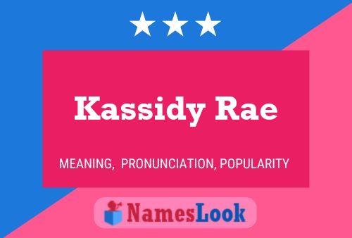 Kassidy Rae Namensposter