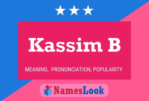 Kassim B Namensposter