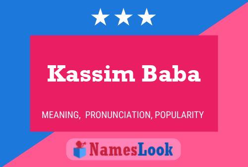 Kassim Baba Namensposter