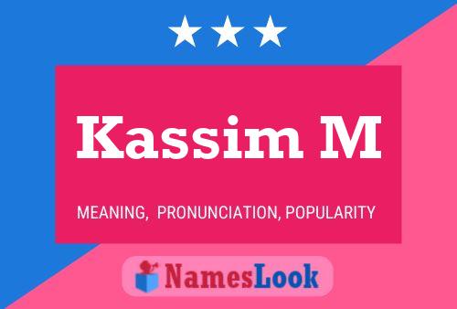 Kassim M Namensposter