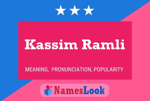 Kassim Ramli Namensposter