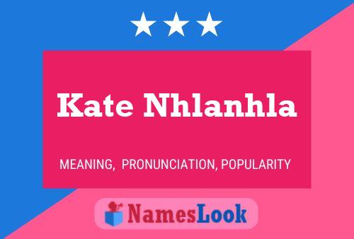 Kate Nhlanhla Namensposter