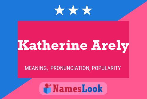 Katherine Arely Namensposter