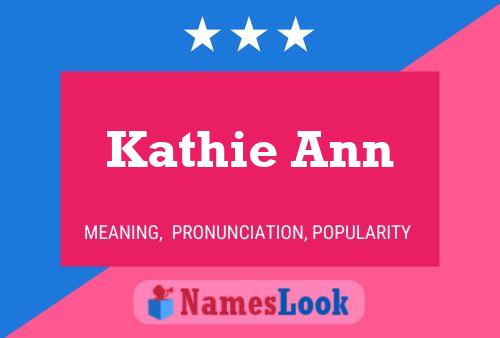 Kathie Ann Namensposter