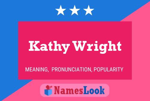 Kathy Wright Namensposter