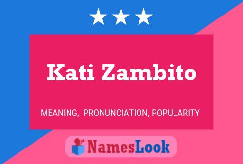 Kati Zambito Namensposter