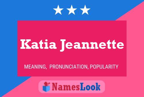 Katia Jeannette Namensposter