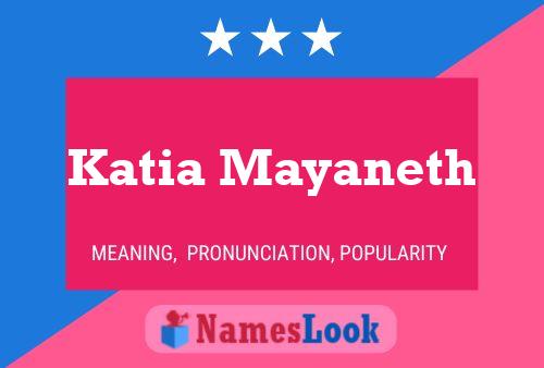 Katia Mayaneth Namensposter