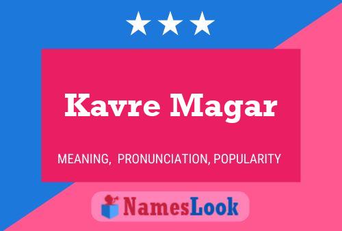 Kavre Magar Namensposter