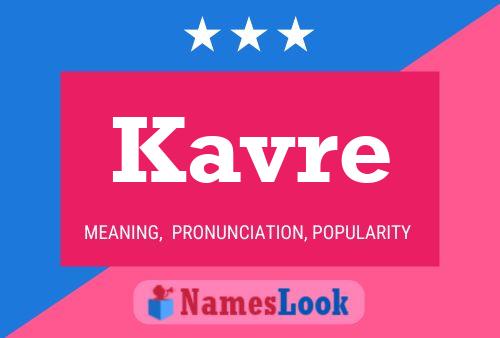 Kavre Namensposter