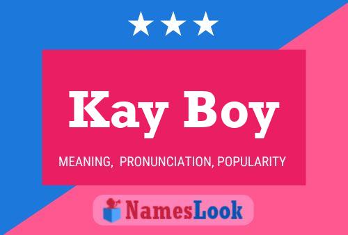 Kay Boy Namensposter