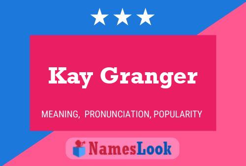 Kay Granger Namensposter