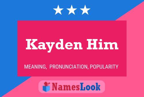 Kayden Him Namensposter